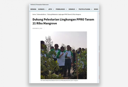 Cakrawalanews.com - Dukung Pelestarian Lingkungan PPRO Tanam 21 Ribu